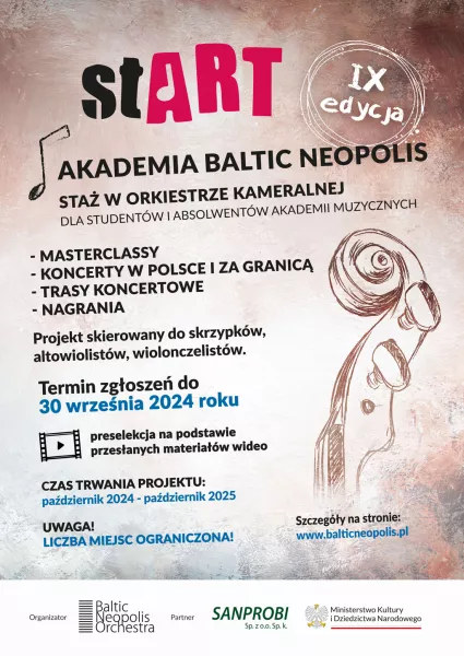 Akademia Baltic Neopolis Orchestra - nabór (skrzypce, altówka, wiolonczela) 