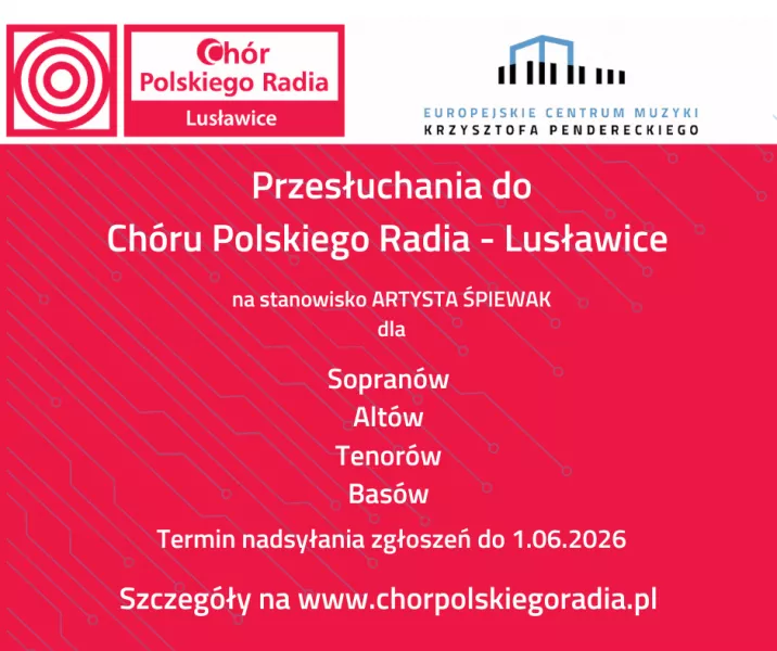 Przesłuchania do Chóru Polskiego Radia - Lusławice
