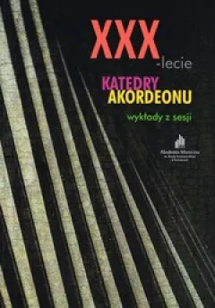 XXX-lecie Katedry Akordeonu