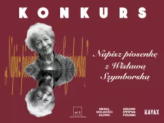 Konkurs dla kompozytorów - Napisz piosenkę z Wisławą Szymborską
