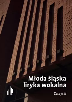 Młoda śląska liryka wokalna. Zeszyt 2