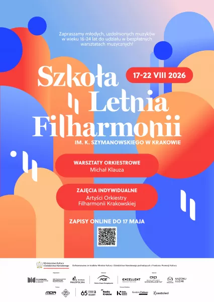 VI edycja Szkoły Letniej Filharmonii Krakowskiej - 17-22 sierpnia 2026 r.