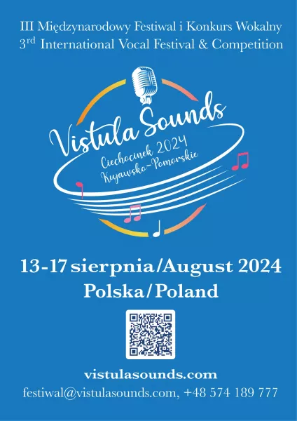 3. edycja Międzynarodowego Festiwalu Wokalnego "Vistula Sounds Ciechocinek. Kujawsko-Pomorskie"