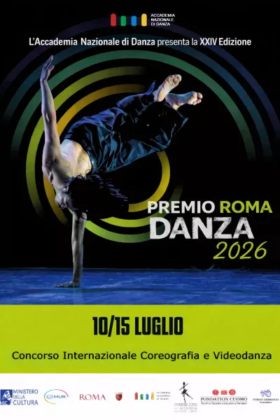 The Premio Roma Danza – International Competition of Dance Choreography and Videodance (XXIV Edition, 2026), deadline: 10-15 July, 2026