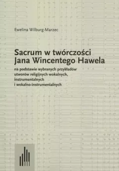 Sacrum w twórczości Jana Wincentego Hawela