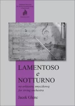 Lamentoso e Notturno na orkiestrę smyczkową